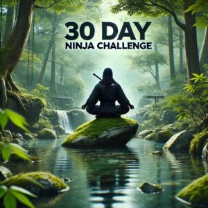 30 Day Ninja Challenge