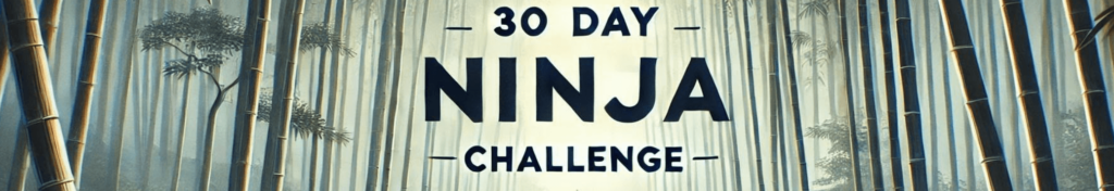 30-Day-Ninja-Challenge